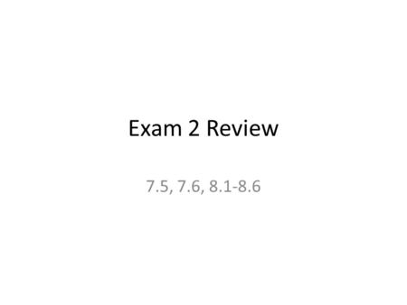 Exam 2 Review 7.5, 7.6, 8.1-8.6. 7.5 |A1  A2  A3| =∑|Ai| - ∑|Ai ∩ Aj| + |A1∩ A2 ∩ A3| |A1  A2  A3  A4| =∑|Ai| - ∑|Ai ∩ Aj| + ∑ |Ai∩ Aj ∩ Ak| - |A1∩