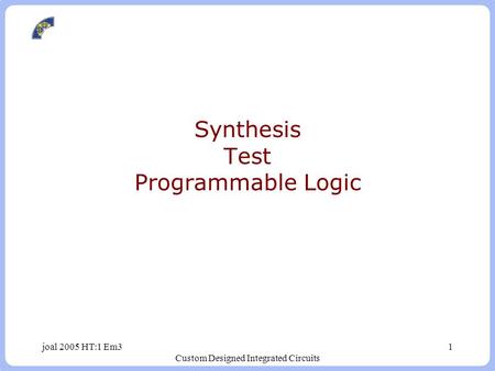 Synthesis Test Programmable Logic