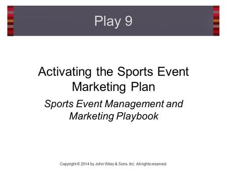 Activating the Sports Event Marketing Plan