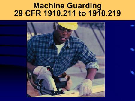 Machine Guarding 29 CFR to