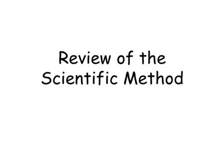 Review of the Scientific Method. MFMcGrawChap0-Scientific Method-Revised 5/5/102 CONCEPT - an abstract or generic idea generalized from particular instances.