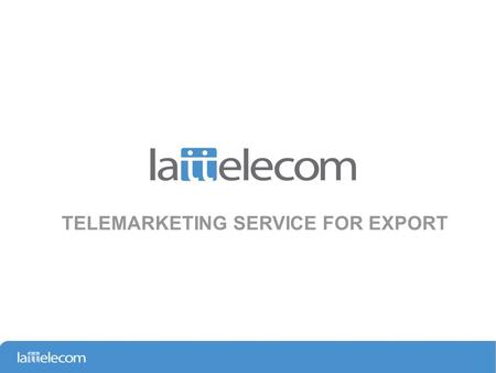 TELEMARKETING SERVICE FOR EXPORT