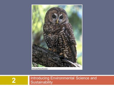 Introducing Environmental Science and Sustainability 2.
