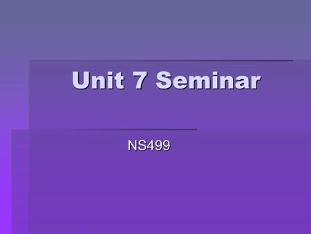 Unit 7 Seminar NS499. Keys to Successful Marketing  Price  Brand  Packaging  Relationships.