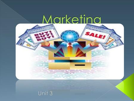 Marketing Market Planning Product/Service Development PricingPromotion Distribution Selling Information Management Finance Risk Management.