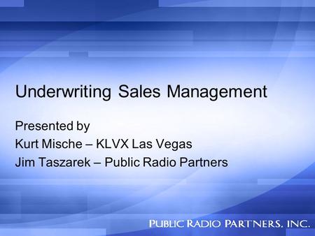 Underwriting Sales Management