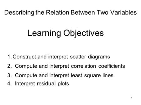 Describing the Relation Between Two Variables