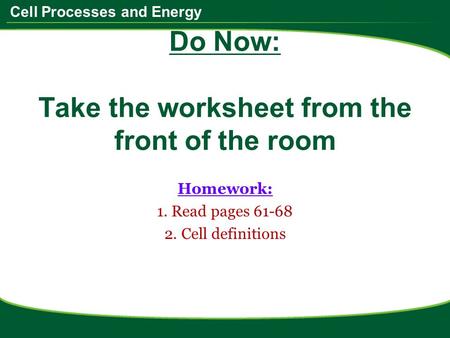 Do Now: Take the worksheet from the front of the room