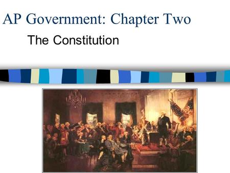 AP Government: Chapter Two
