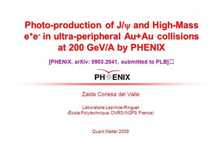 Photo-production of J/  and High-Mass e + e - in ultra-peripheral Au+Au collisions at 200 GeV/A by PHENIX Photo-production of J/  and High-Mass e + e.