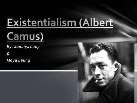 Existentialism (Albert Camus)