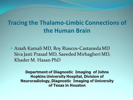 Tracing the Thalamo-Limbic Connections of the Human Brain
