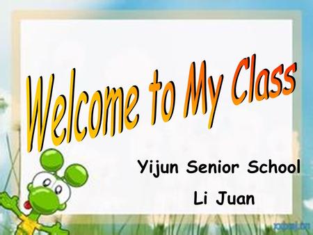 Yijun Senior School Li Juan young energetic amusing.