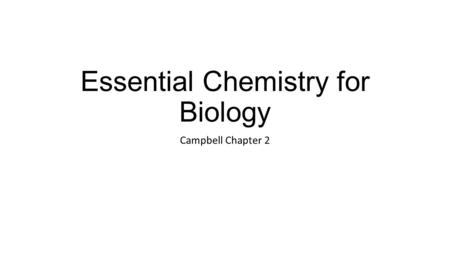Essential Chemistry for Biology
