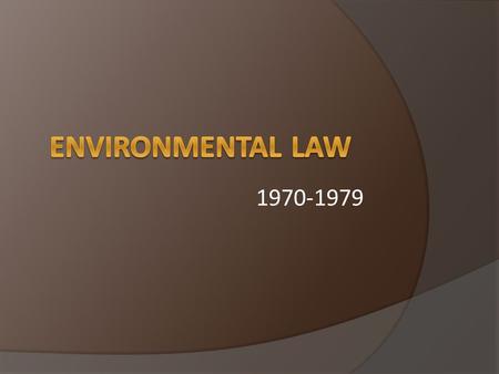 1970-1979. 1970 CLEAN AIR ACT  This act was passed as an attempt to regulate the amount of harmful pollutants into our air.  The Clean Air act’s goal.