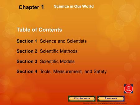 Chapter 1 Table of Contents Section 1 Science and Scientists