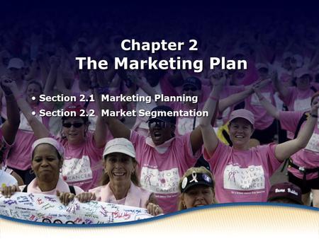 Chapter 2 The Marketing Plan