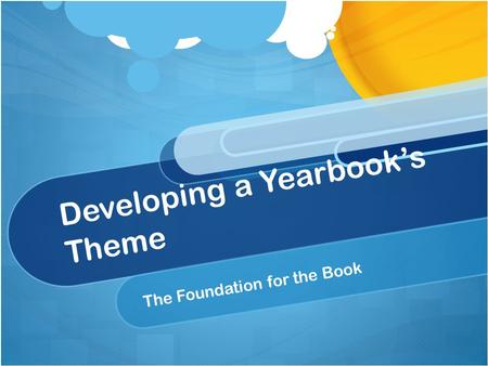Developing a Yearbook’s Theme
