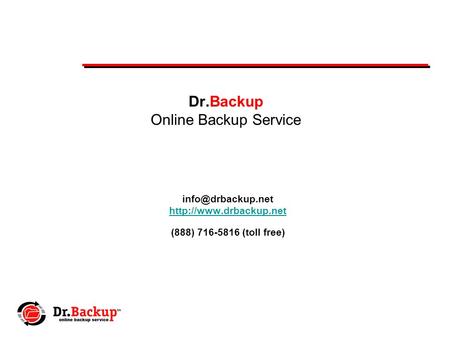 Dr.Backup Online Backup Service  (888) 716-5816 (toll free)