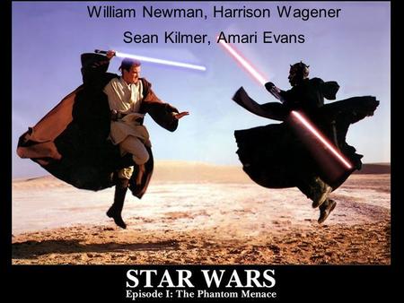 William Newman, Harrison Wagener Sean Kilmer, Amari Evans.