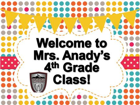 Mrs. Anady’s 4th Grade Class!