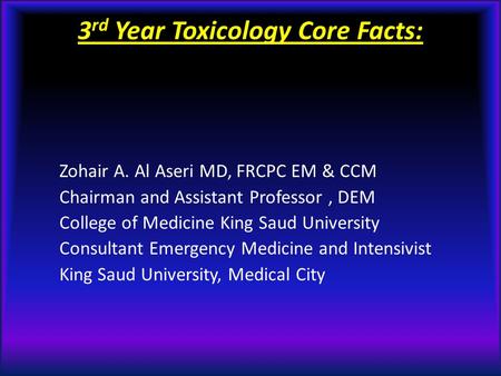 3rd Year Toxicology Core Facts: