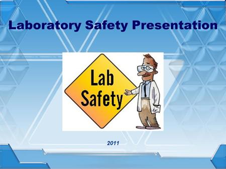 Laboratory Safety Presentation 2011. Barbie Safety Video  s/science/chemistry/chemclub/safety% 20video.movhttp://whs.eanes.k12.tx.us/department.