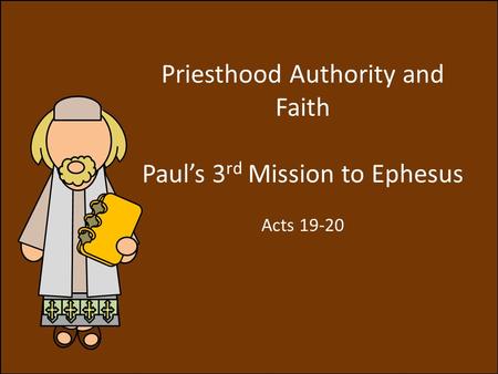 Priesthood Authority and Faith