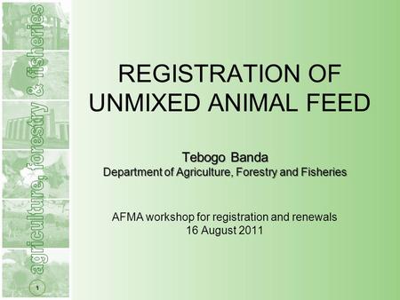REGISTRATION OF UNMIXED ANIMAL FEED