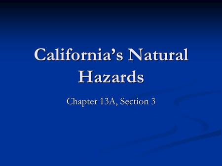 California’s Natural Hazards