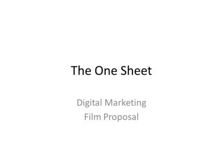 Digital Marketing Film Proposal