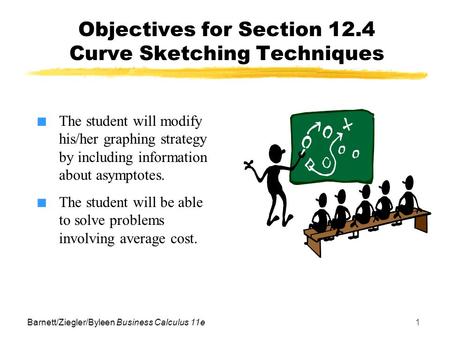 Objectives for Section 12.4 Curve Sketching Techniques