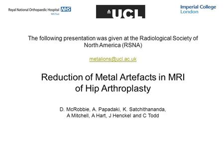 Reduction of Metal Artefacts in MRI of Hip Arthroplasty