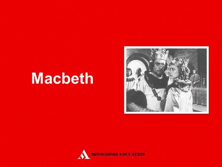 Macbeth *.