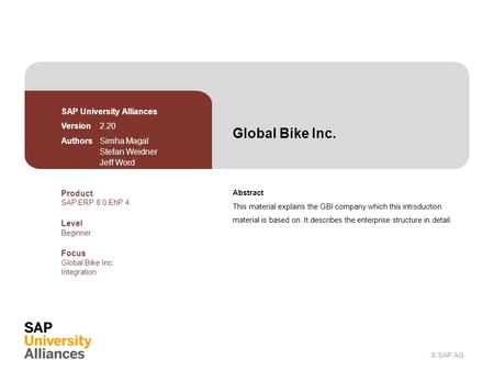 Global Bike Inc. SAP University Alliances Version 2.20