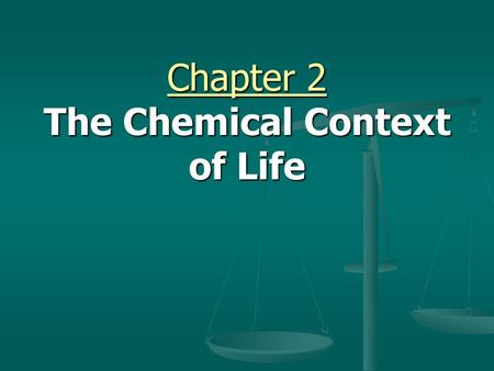 Chapter 2 The Chemical Context of Life. A. Elements and Compounds 1. Matter consists of chemical elements in pure form and in combinations called compounds.