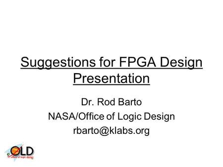 Suggestions for FPGA Design Presentation