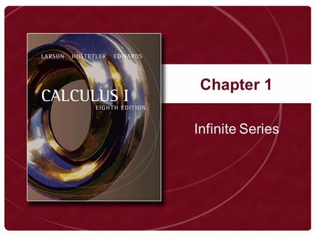 Chapter 1 Infinite Series. Definition of the Limit of a Sequence.