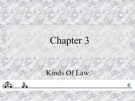 Chapter 3 Kinds Of Law How did Our Law Develop? n English Common Law: Our Legal Heritage n Common Law: United States Legal System n Magna Carta: Provided.