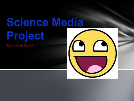 By: Jakob Goad Science Media Project. Solids are a form of matter that can change its shape, but does so rarely. Examples: Basketbal l Baseball bat Rocks.