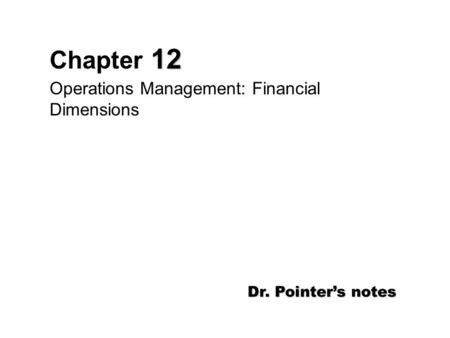 Operations Management: Financial Dimensions