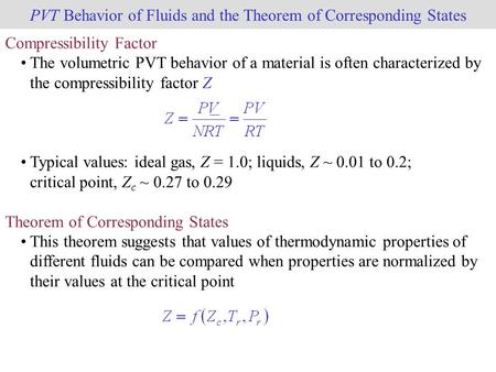 PVT Behavior of Fluids and the Theorem of Corresponding States