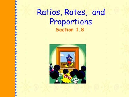 Ratios, Rates, and Proportions