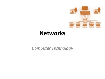 Networks Computer Technology. Network A computer network, or simply a network, is a collection of computers and other hardware components interconnected.