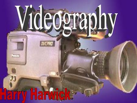Videography is the art or practice of making one's own video shows or movies using a video camera.