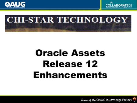 Oracle Assets Release 12 Enhancements. High-Level Overview Subledger Accounting Enhanced Mass Additions Interface Auto-Prepare Mass Additions Flexible.