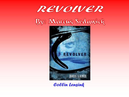 Collin Lensink. Sig is trying to get over the death of his father throughout the story. He finally gets over it at the end of the book. “Even the dead.