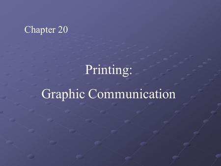 Graphic Communication
