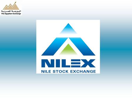 Nilex Market NILEX is the Egyptian Exchange' market for growing medium and small companies, which offers an appropriate, secure, yet flexible regulatory.
