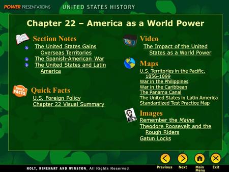 Chapter 22 – America as a World Power